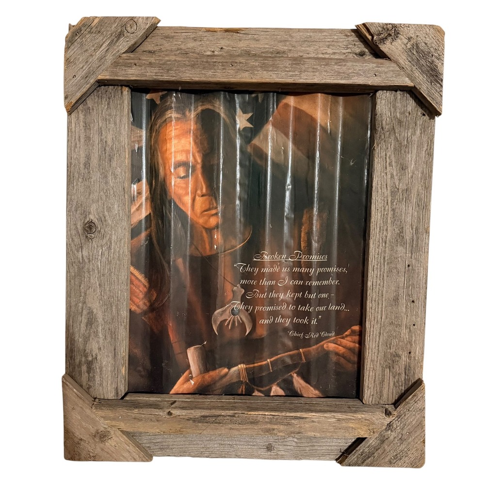 Chief Red Cloud Broken Promises Wall Art Reclaimed Wood Frame Corrugated Metal